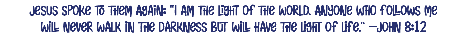 VBS Verse - John 8:12